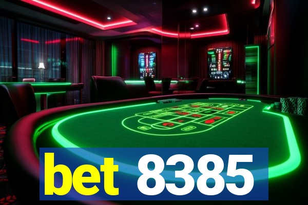 bet 8385